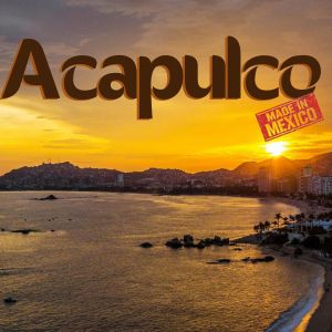 Acapulco - Made with PosterMyWall